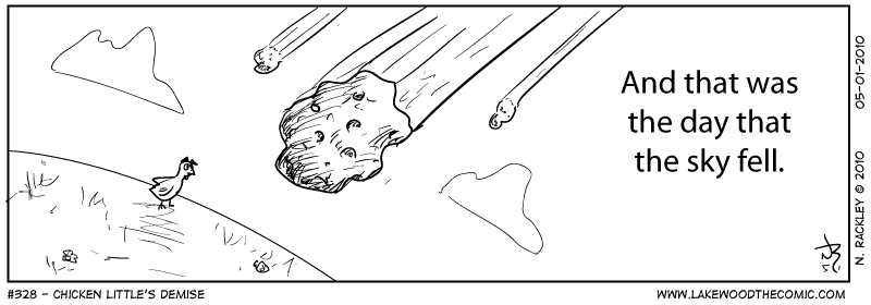 Chicken Little's Demise.