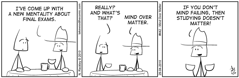 Mind Over Matter