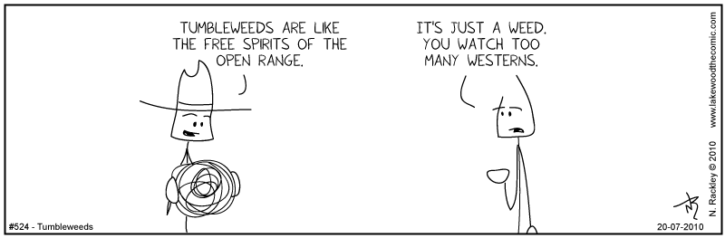 Tumbleweeds
