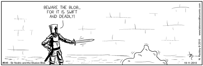 Sir Nodric and the Elusive Blob